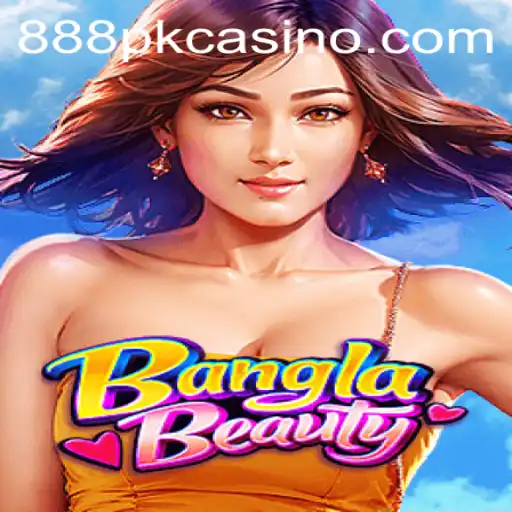 Discover the Exciting World of BanglaBeauty with 888PK