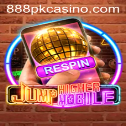 Discover JumpHighermobile: Revolutionizing the Mobile Gaming Experience with 888PK